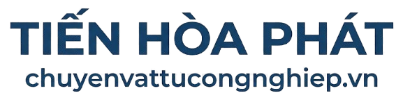 Tiến Hoà Phát - Vật tư công nghiệp chất lượng cao